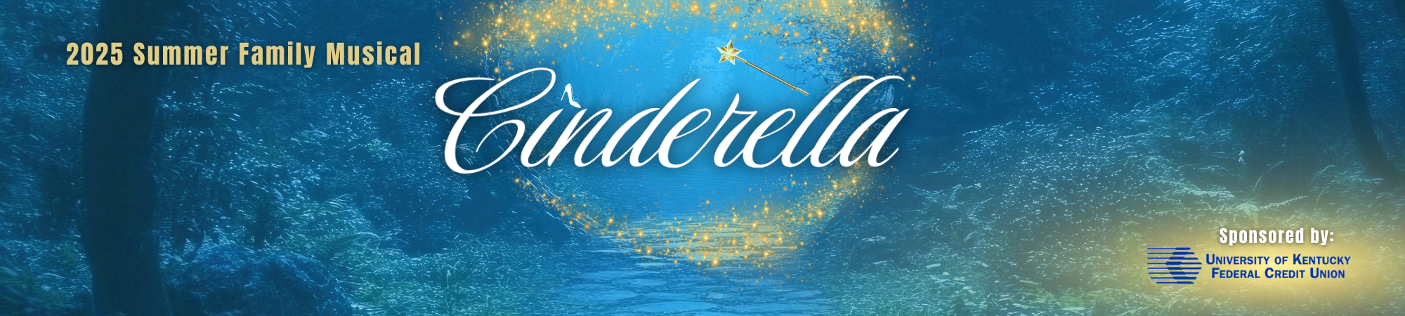 Lexington Children's Theatre Summer Family Musical 2025 Cinderella